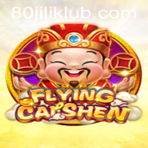 Unveiling the Thrilling World of FlyingCaiShen: An 80JILI Adventure